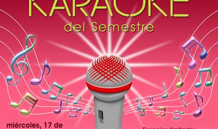 ¡El 1er Karaoke del Semestre ya está aquí!