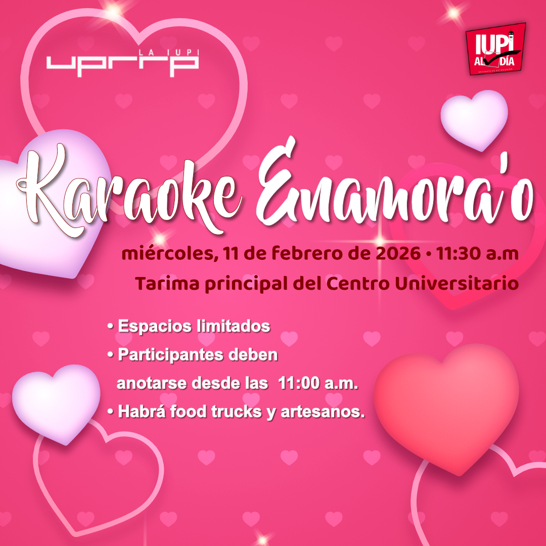 Cántale al amor en el Karaoke Enamora’o El evento será el miércoles, 11 de febrero en el Centro Universitario En celebración del mes del amor y la amistad, la Unidad de Eventos, adscrita al Decanato de Estudiantes de la Universidad de Puerto Rico Recinto de Río Piedras, invita a los estudiantes del Recinto a participar del Karaoke Enamora’o. La actividad se llevará a cabo el miércoles, 11 de febrero en la tarima principal del Centro Universitario desde las 11:30 a.m. Los espacios son limitados y los estudiantes deben ser del Recinto de Río Piedras para participar. Se podrán inscribir desde las 11:00 a.m. frente a la tarima del centro. No se permitirán canciones con lenguaje explícito sexual o con palabras soeces. Además, habrá artesanos y food trucks para el disfrute de todos. Asimismo, del 9 al 13 de febrero se llevará a cabo una actividad llamada “¡Exprésate!” donde los estudiantes podrán escribir mensajes y dibujos relacionados al amor en un área designada en el vestíbulo principal. ¡Los esperamos en el Karaoke Enamora’o! Para más información, puedes escribir un mensaje directo a las redes sociales de IUPI al Día (@iupialdia) o enviar un correo electrónico a eventos.riopiedras@upr.edu.